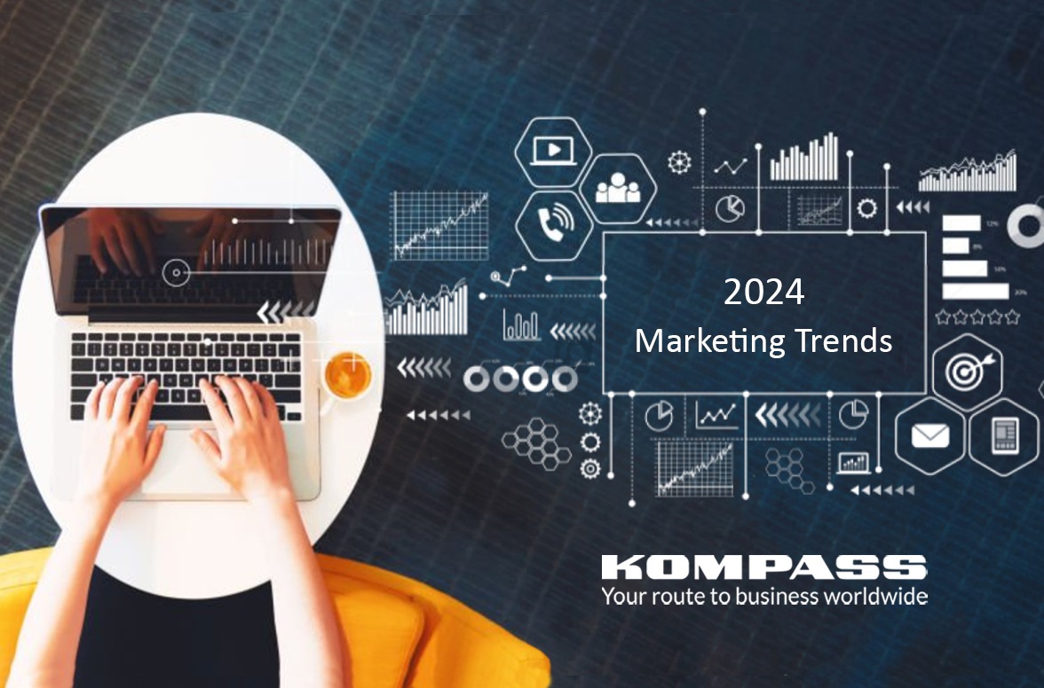 2024 Marketing Trends: what’s new and what remains